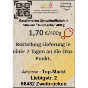 Geschmortes Schweinefleisch in Stücken "Tuschenka" 400 g