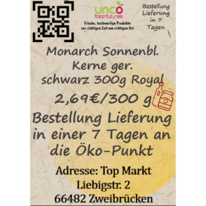 Monarch Sonnenbl.Kerne ger.schwarz 300g Royal